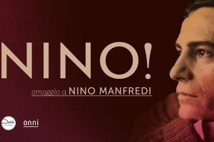 NINO! Mostra – Omaggio a Nino Manfredi
