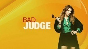 Bad Judge stagione 1: recensione