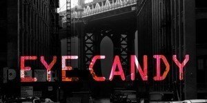 Eye Candy: recensione