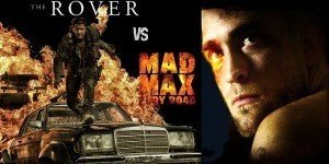 Mad Max Fury Road e The Rover: deserti distopici a confronto