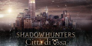 Shadowhunters: delineato il cast