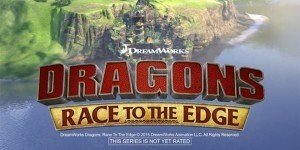 Dragons: Race to the Edge – arriva la serie su Dragon Trainer