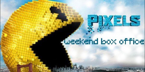Weekend box office pixels