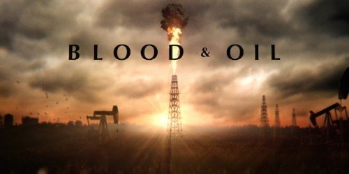 Blood And Oil: recensione