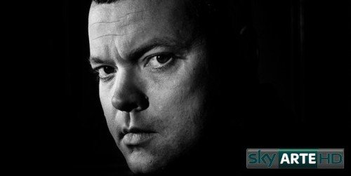 Orson Welles: Sky Arte HD rende omaggio al regista