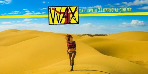 Wax: We Are the X – trailer del film di Lorenzo Corvino
