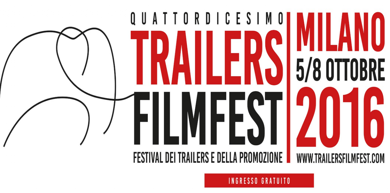 Trailers FilmFest: la quattordicesima edizione sbarca a Milano