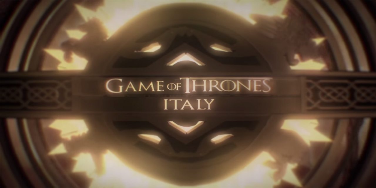 GOT Italy: quando Il Trono di Spade incontra le regioni italiane