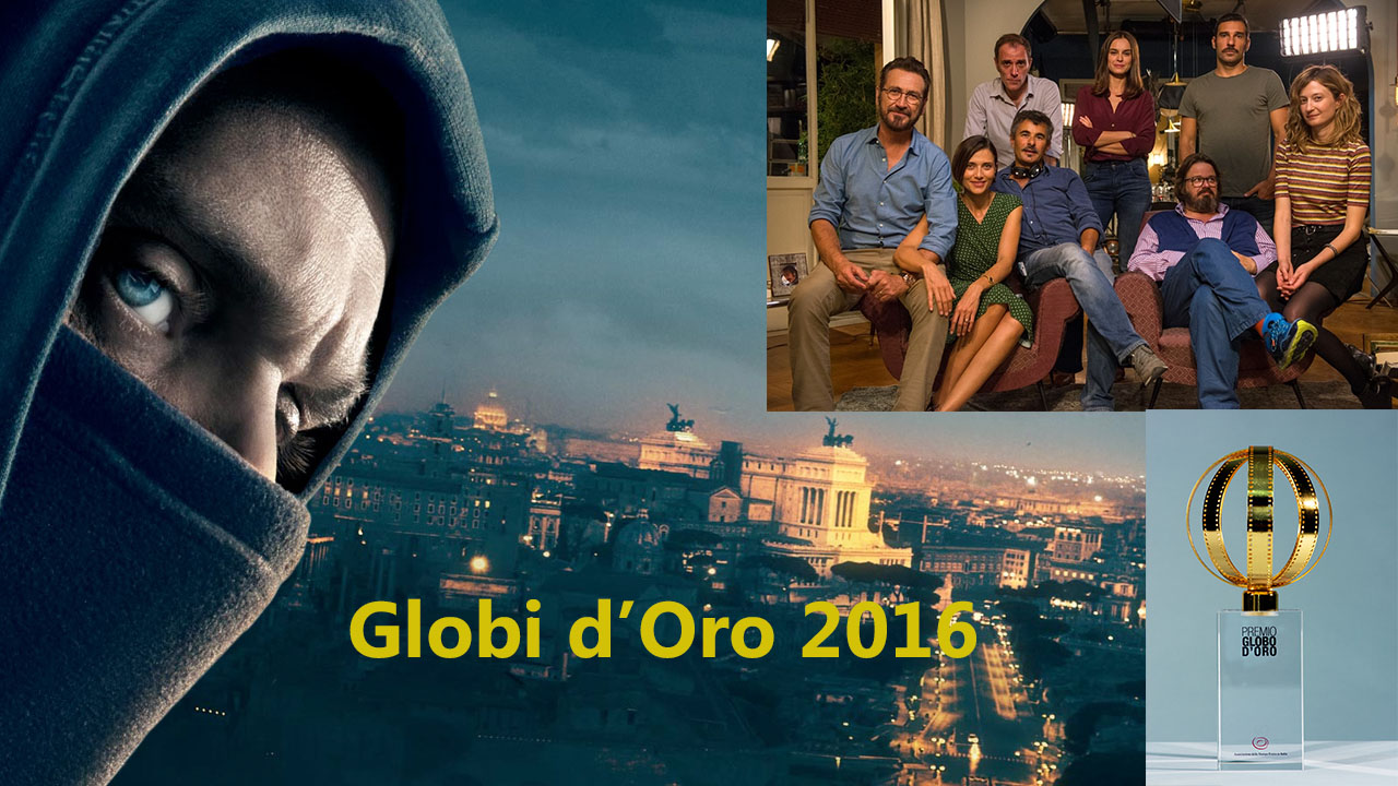 Globi d’Oro 2016 – tra i vincitori Lo chiamavano Jeeg Robot e Perfetti Sconosciuti