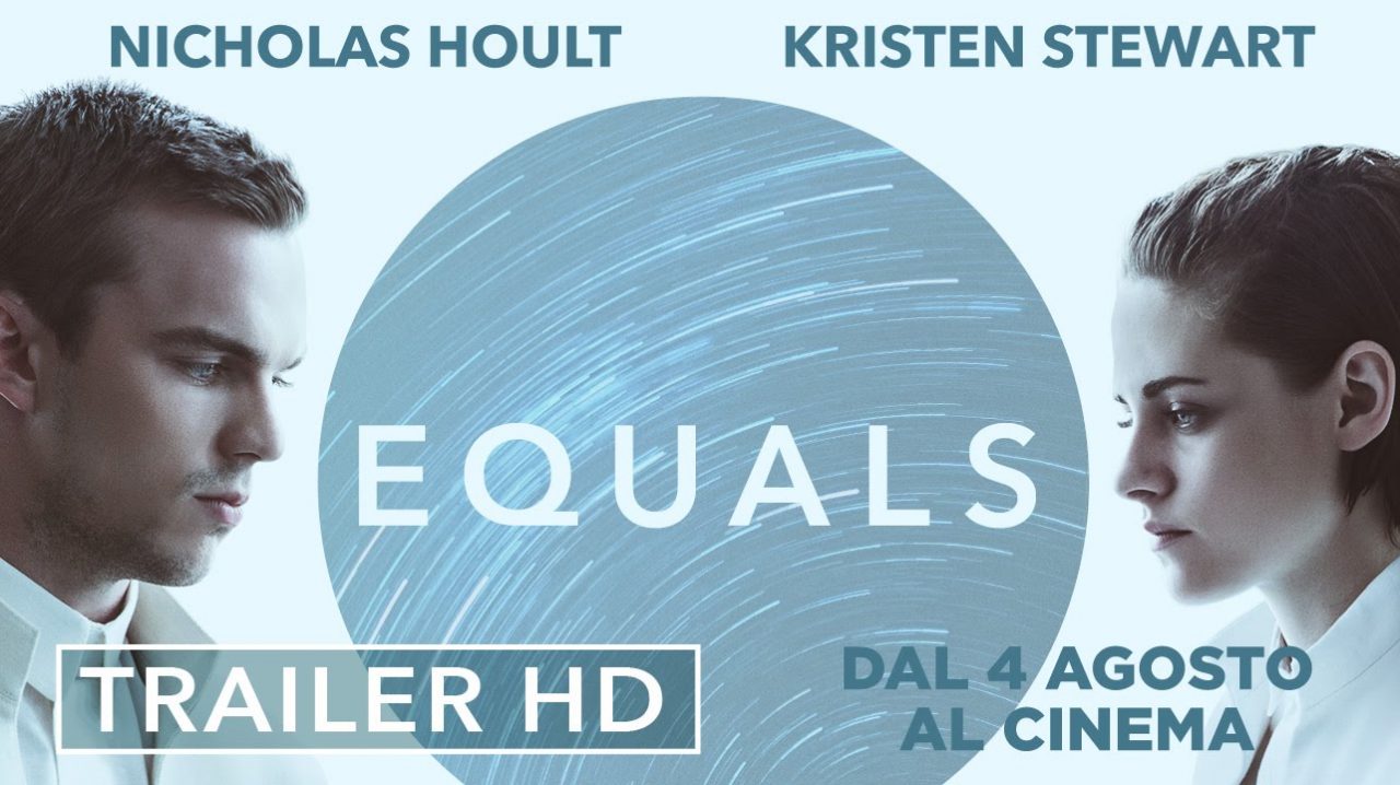 Equals: trailer e poster italiano del film con Kristen Stewart e Nicholas Hoult