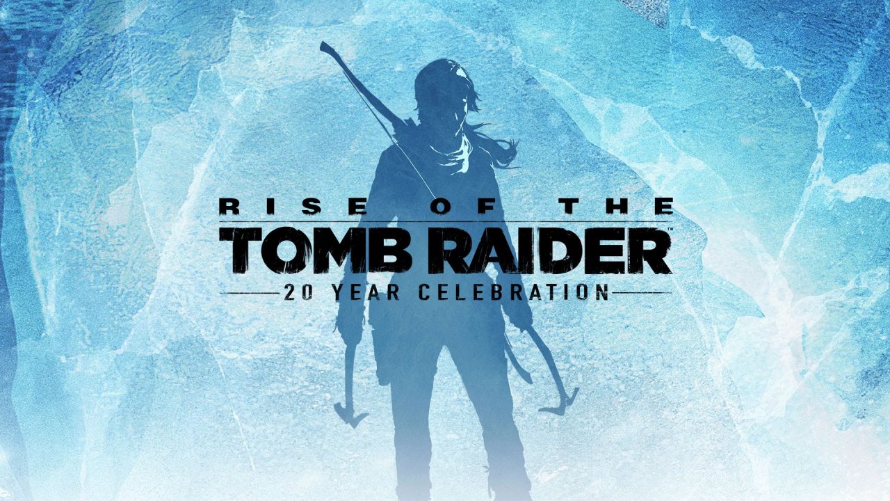 Rise of the Tomb Raider: 20 Year Celebration – Lara Croft celebra due decadi di avventure