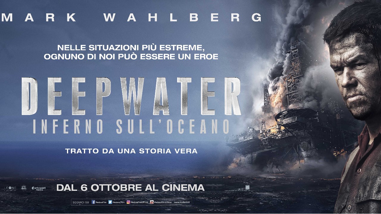 Deepwater – Inferno sull’Oceano: ecco il poster italiano del nuovo film con Mark Wahlberg