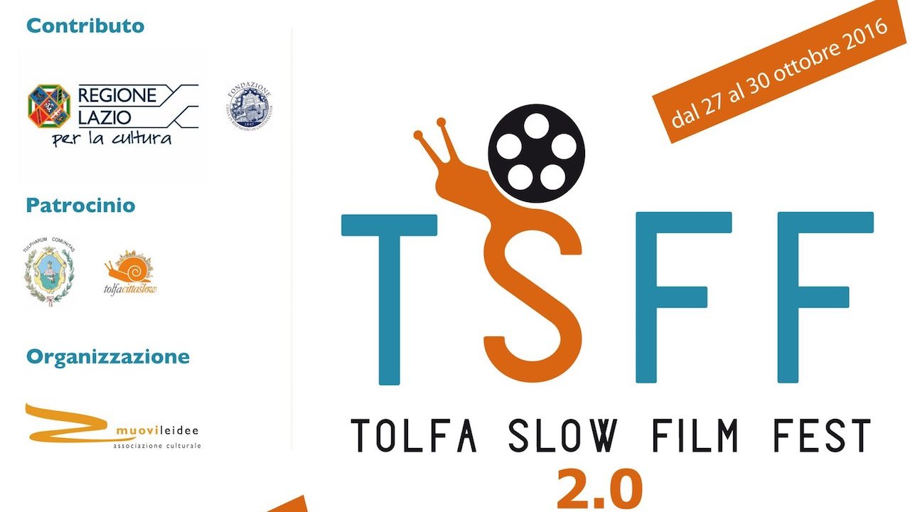 Tolfa Slow Film Festival 2.0: dal 27 ottobre a Roma la prima kermesse dedicata al cinema slow