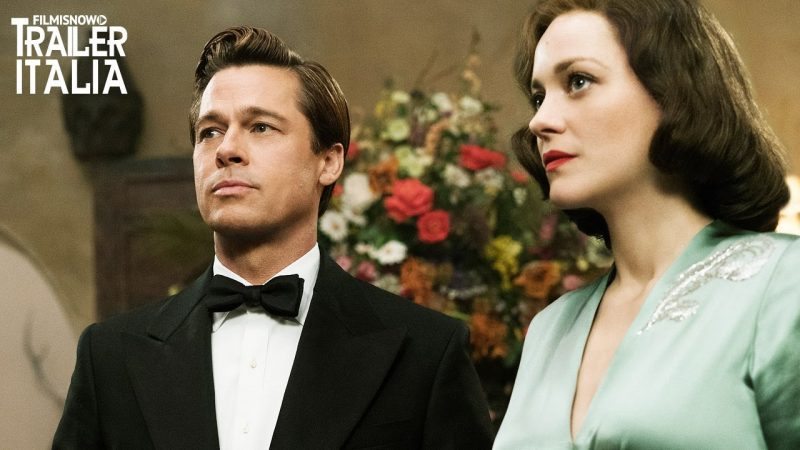 Allied - Un'ombra nascosta: il trailer italiano del film Brad Pitt e Marion Cotillard