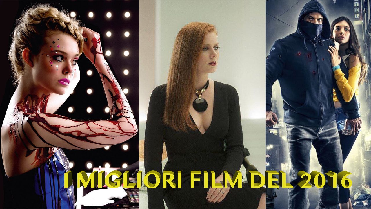 I migliori film del 2016 – da The Neon Demon a Lo chiamavano Jeeg Robot