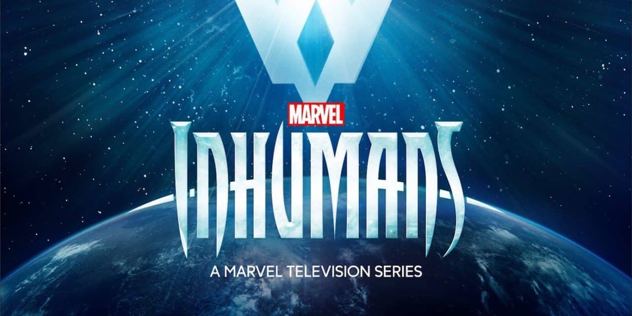 Inhumans: la serie cancellata prima della messa in onda della prima stagione?