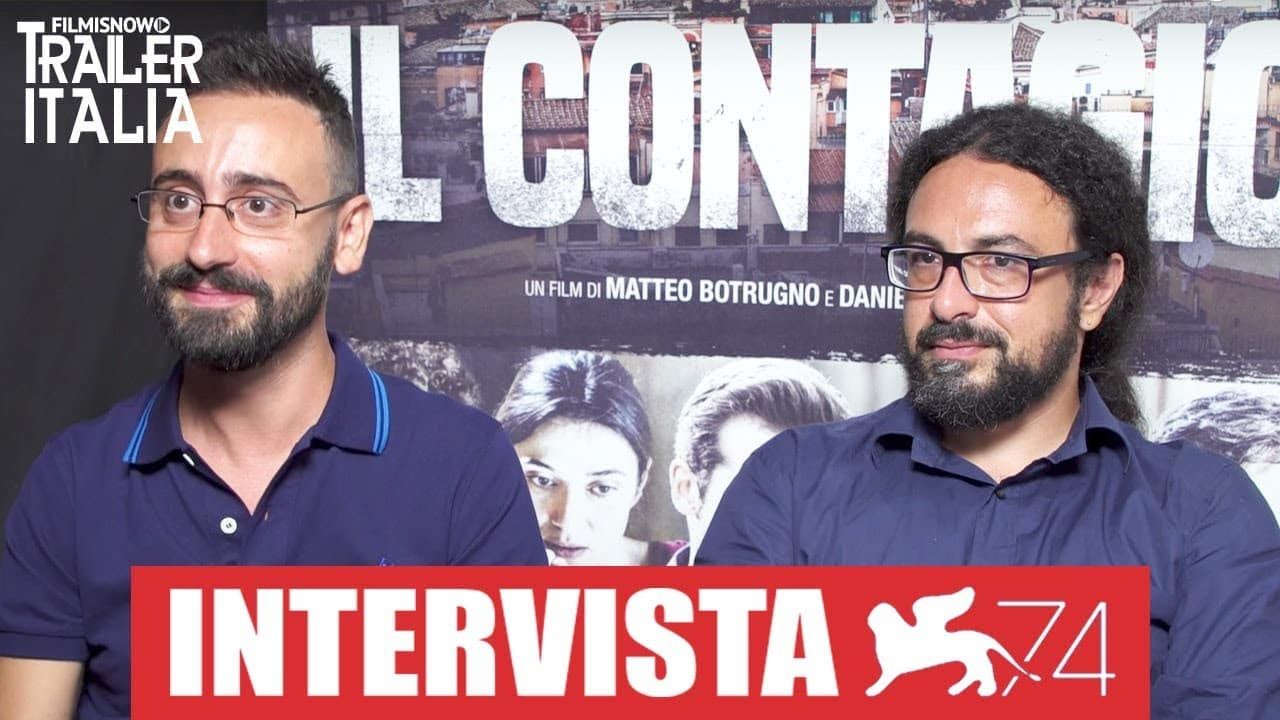 Il contagio: intervista video ai registi del film e a Maurizio Tesei da Venezia 74