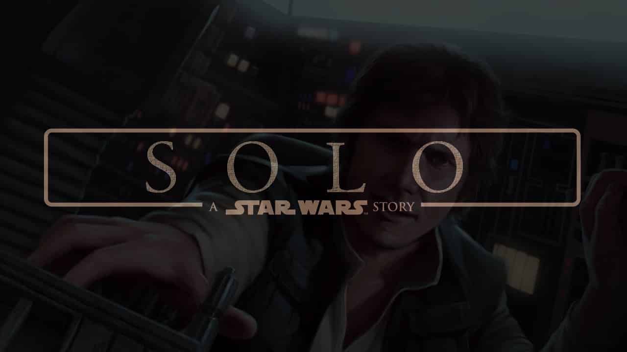 Solo: A Star Wars Story – rivelato il teaser poster, in attesa del trailer
