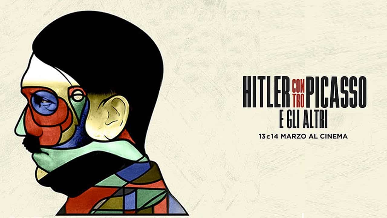 Hitler contro Picasso e gli altri: il nuovo trailer del documentario-evento