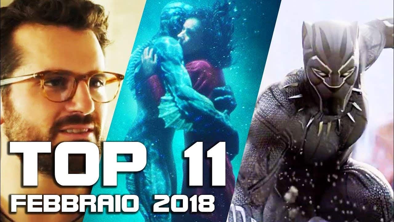 Gli 11 film al cinema più attesi in arrivo a febbraio 2018