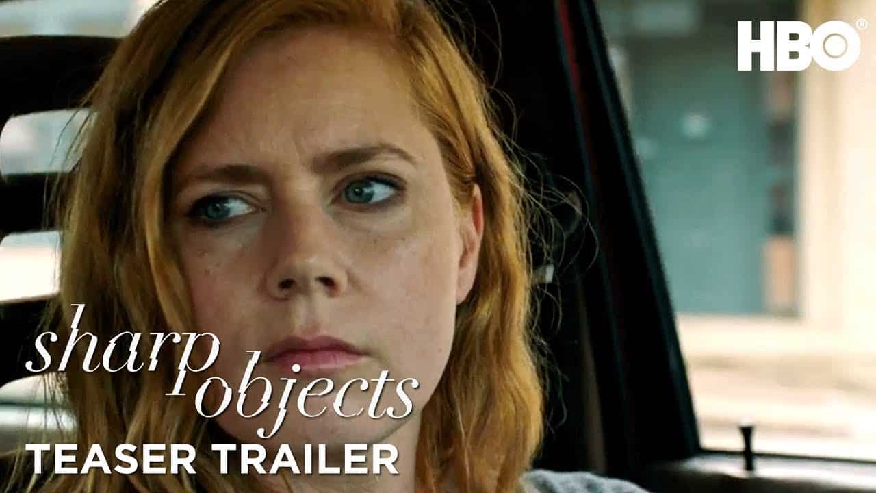 Sharp Objects: Amy Adams vede i morti nel trailer della miniserie HBO