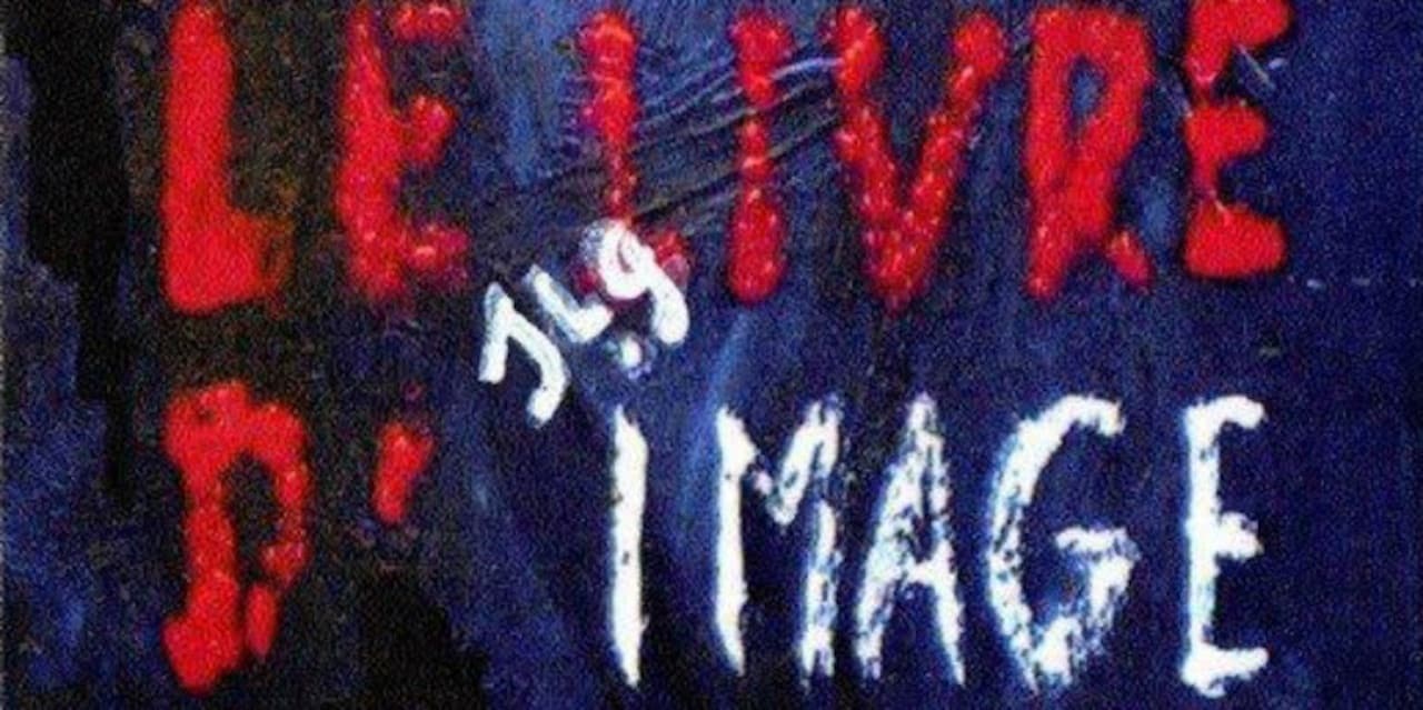 Cannes 2018 – Le livre d’image: recensione del film di Jean-Luc Godard