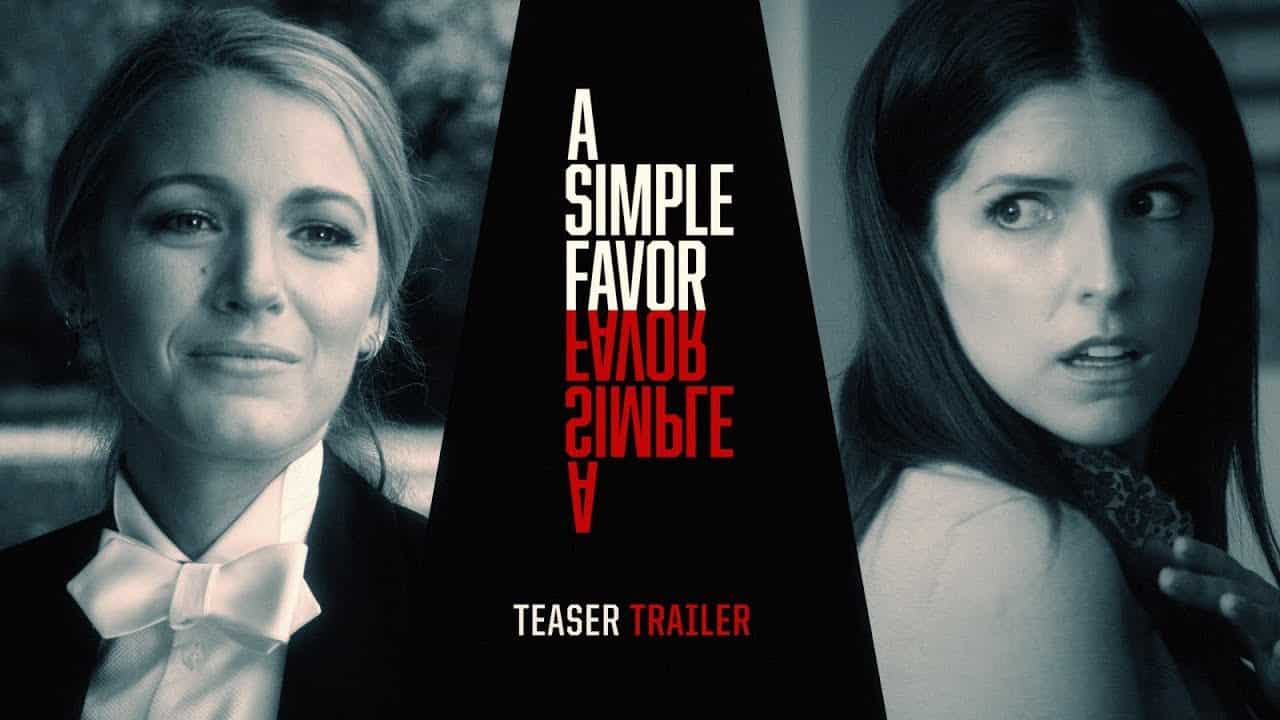 A Simple Favor: nuovo teaser trailer per il thriller di Paul Feig