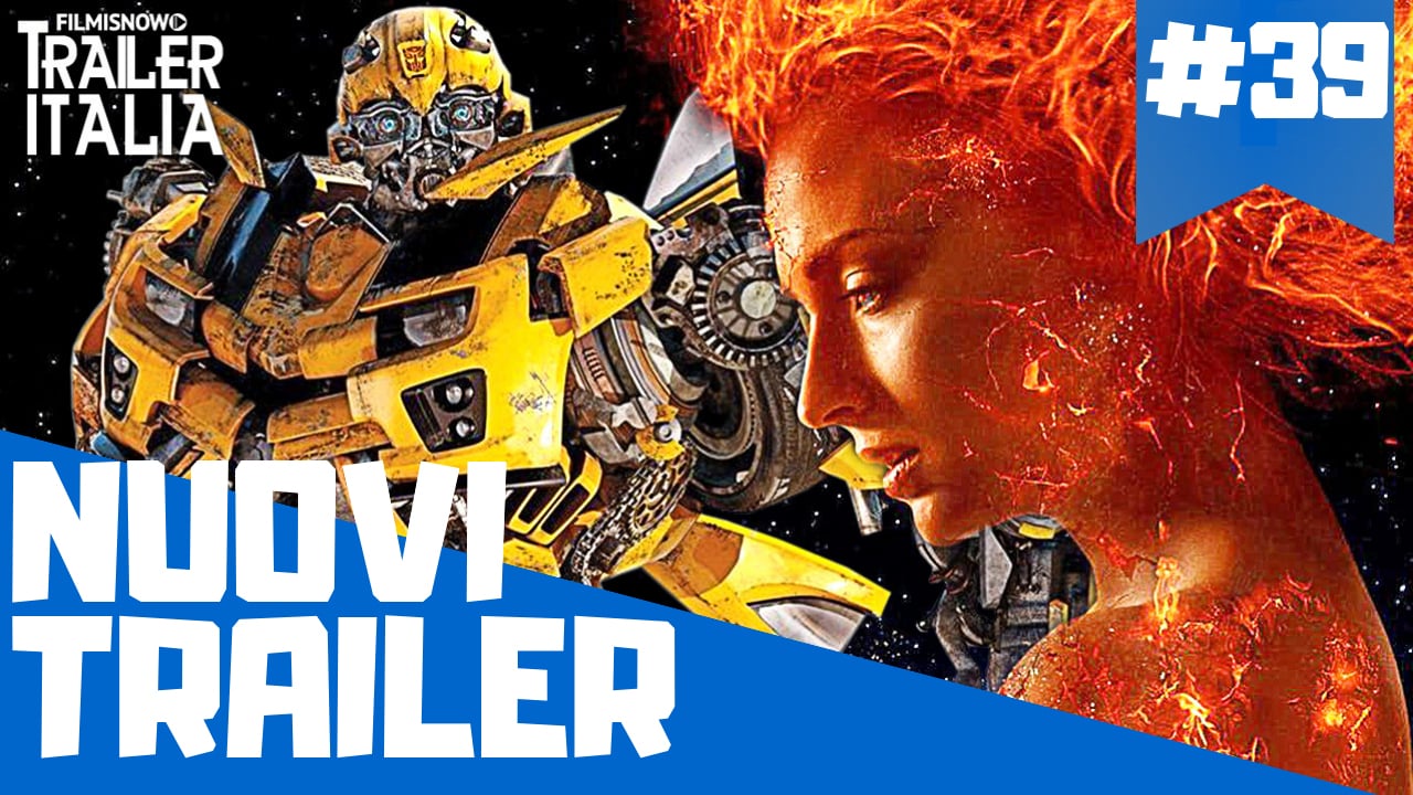 Da Bumblebee a X-Men: ecco i migliori trailer della settimana