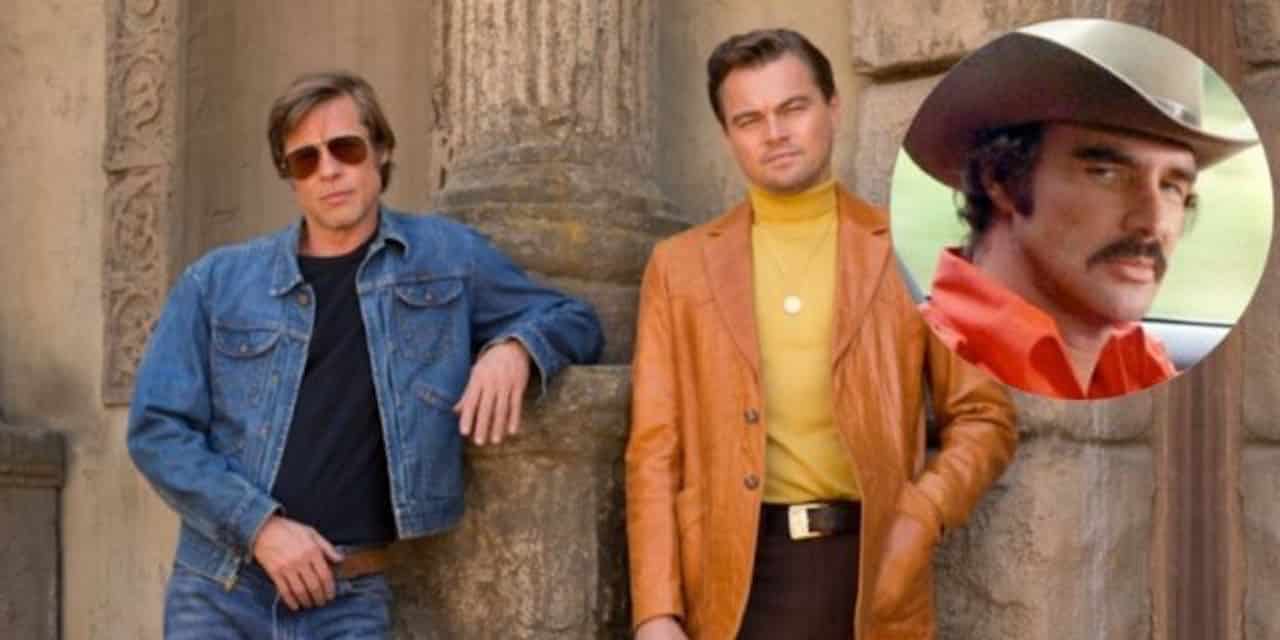 Once Upon a Time in Hollywood: Burt Reynolds non ha girato le sue scene