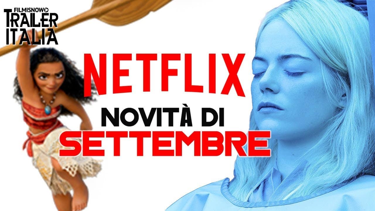 Netflix: film e serie tv – le novità in catalogo a Settembre 2018