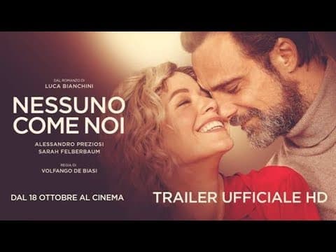 Nessuno come noi: il trailer del film con Alessandro Preziosi