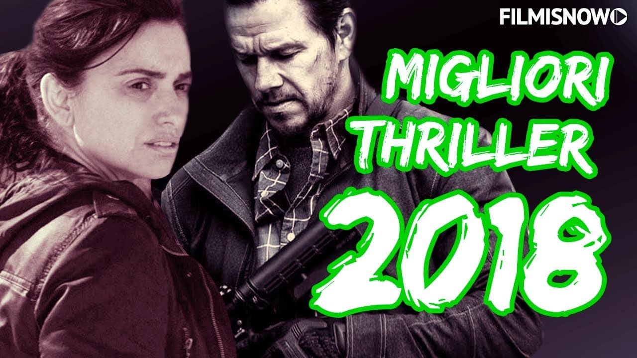 I migliori thriller del 2018, quelli da vedere assolutamente!