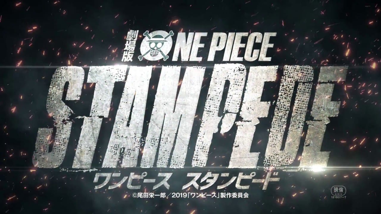 One Piece: Stampede – trailer e poster del nuovo film tratto dal manga