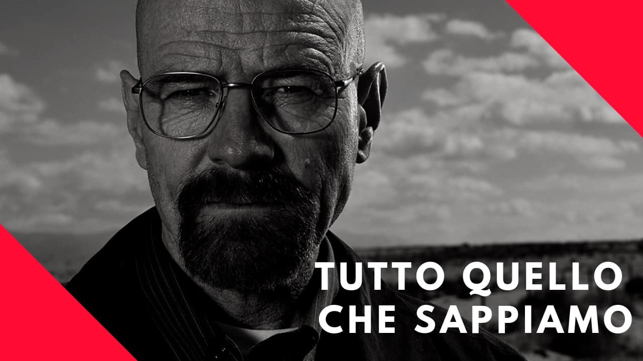 Breaking Bad: tutto quello che sappiamo sul film