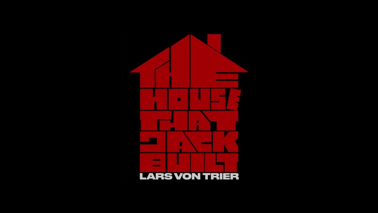 The House That Jack Built: rivelati il titolo e la data d’uscita italiani