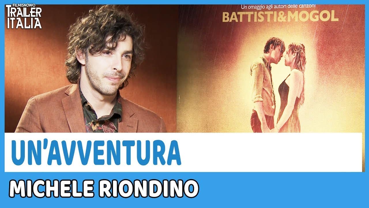 Un’Avventura – Intervista video al regista Marco Danieli e a Michele Riondino