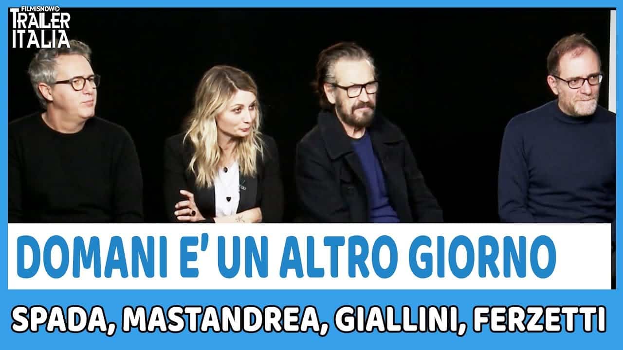 Domani è un altro giorno: intervista video al regista e al cast