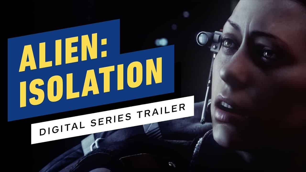 Alien: Isolation – ecco il trailer della serie digitale disponibile su IGN