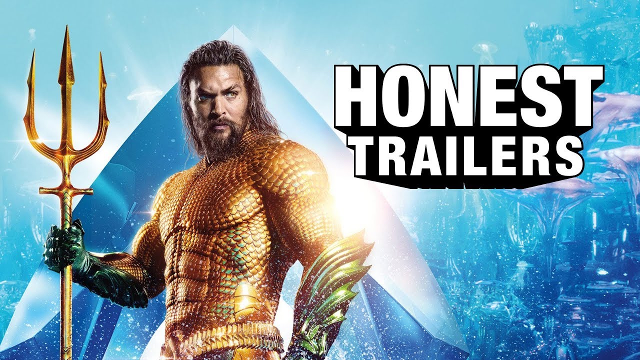 Aquaman: è arrivato l’Honest Trailer su Arthur Curry!