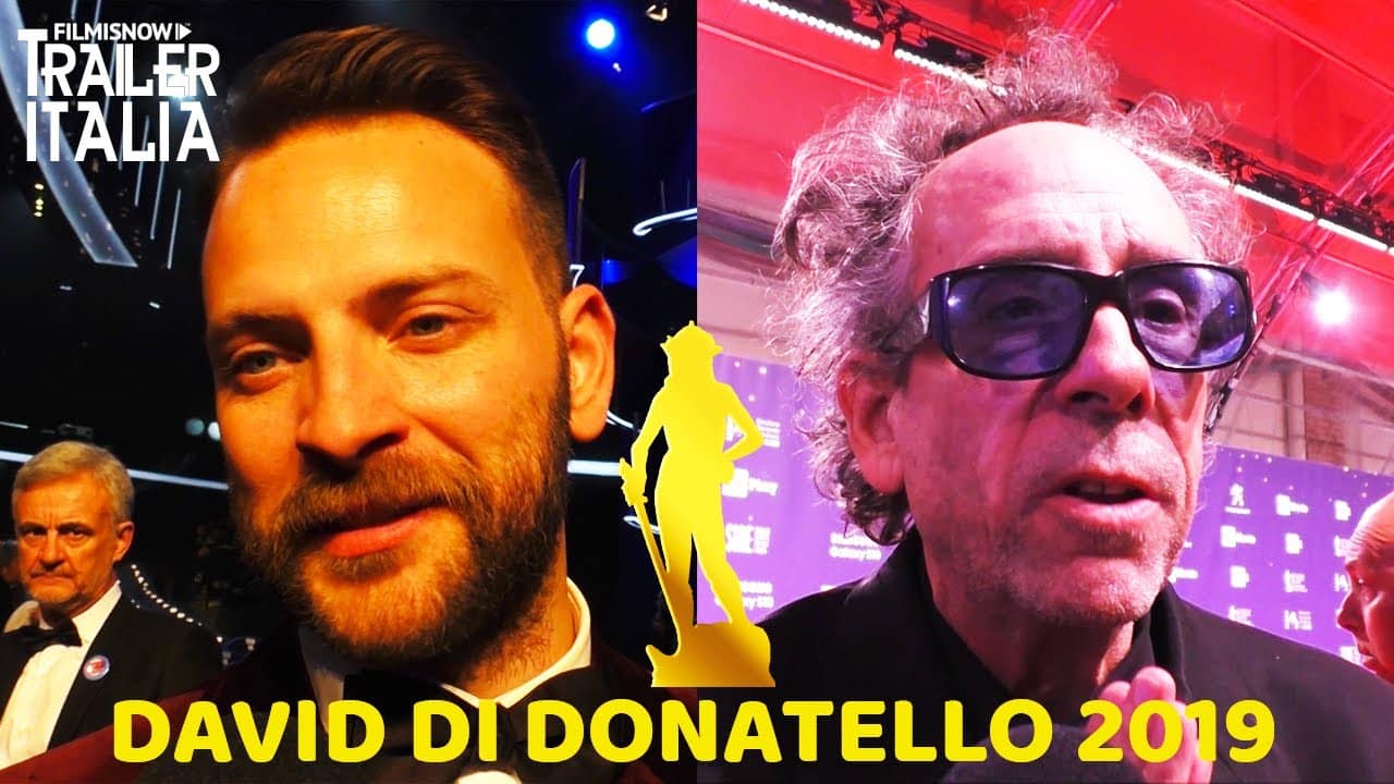 David di Donatello 2019: intervista video ai vincitori, da Tim Burton a Matteo Garrone e Dario Argento