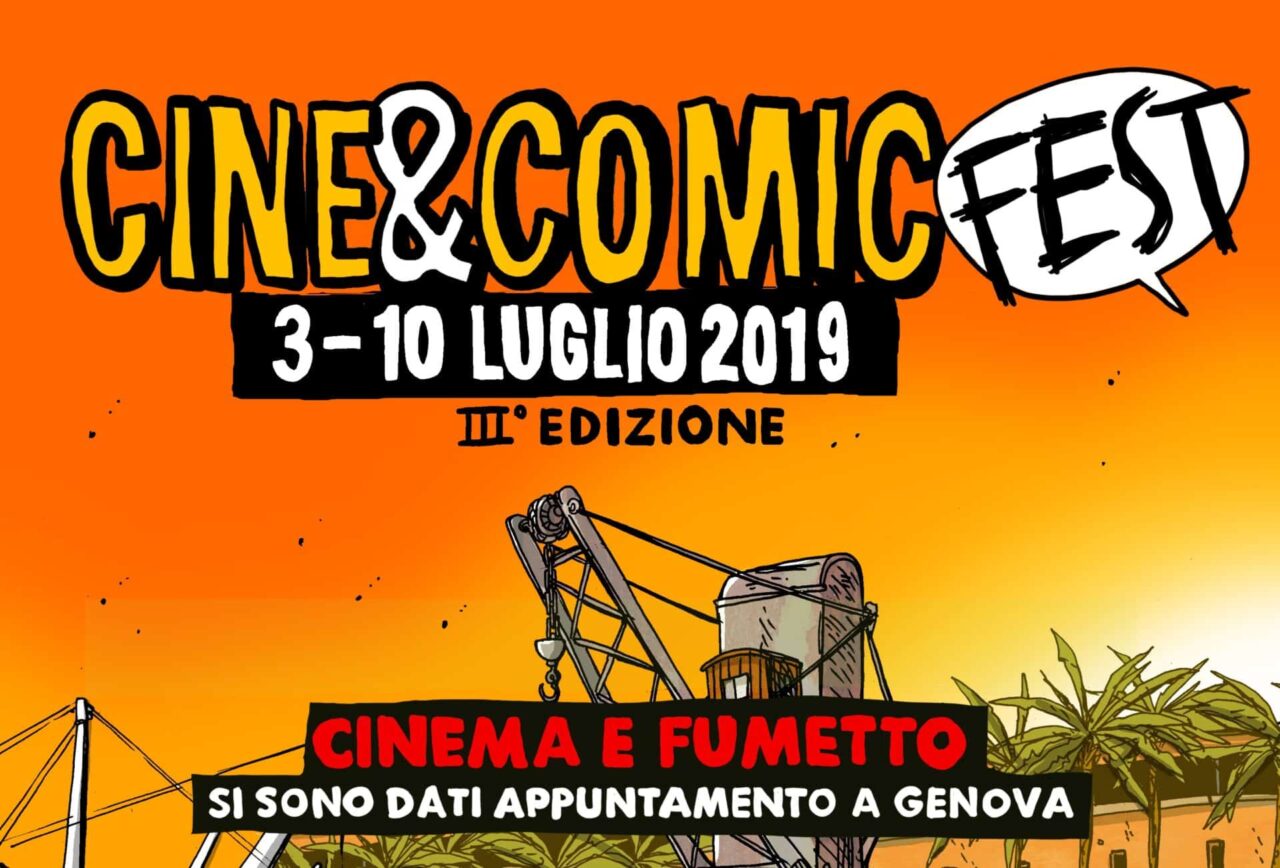 Cine&Comic Fest 2019: annunciato il programma della terza edizione