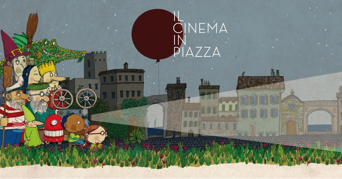 Il Cinema in Piazza: il programma completo dal 17 al 21 luglio