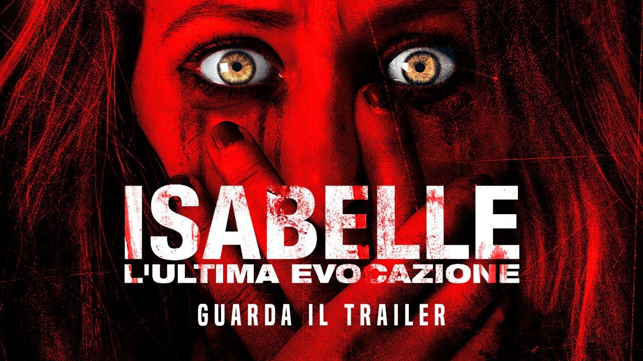 Isabelle ecco il trailer ufficiale in italiano del film horror
