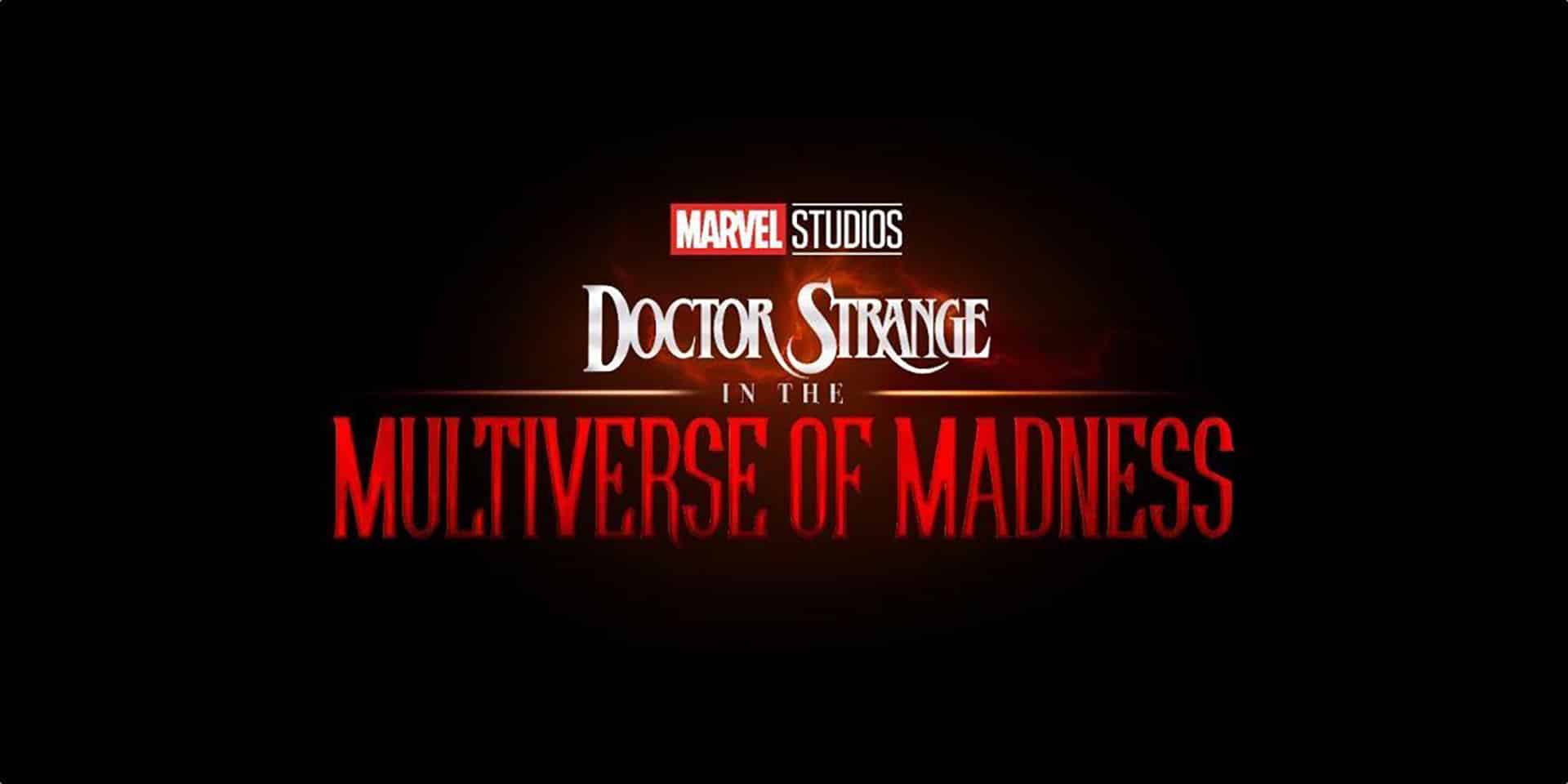 Doctor Strange nel Multiverso della Follia: concluse le riprese del film