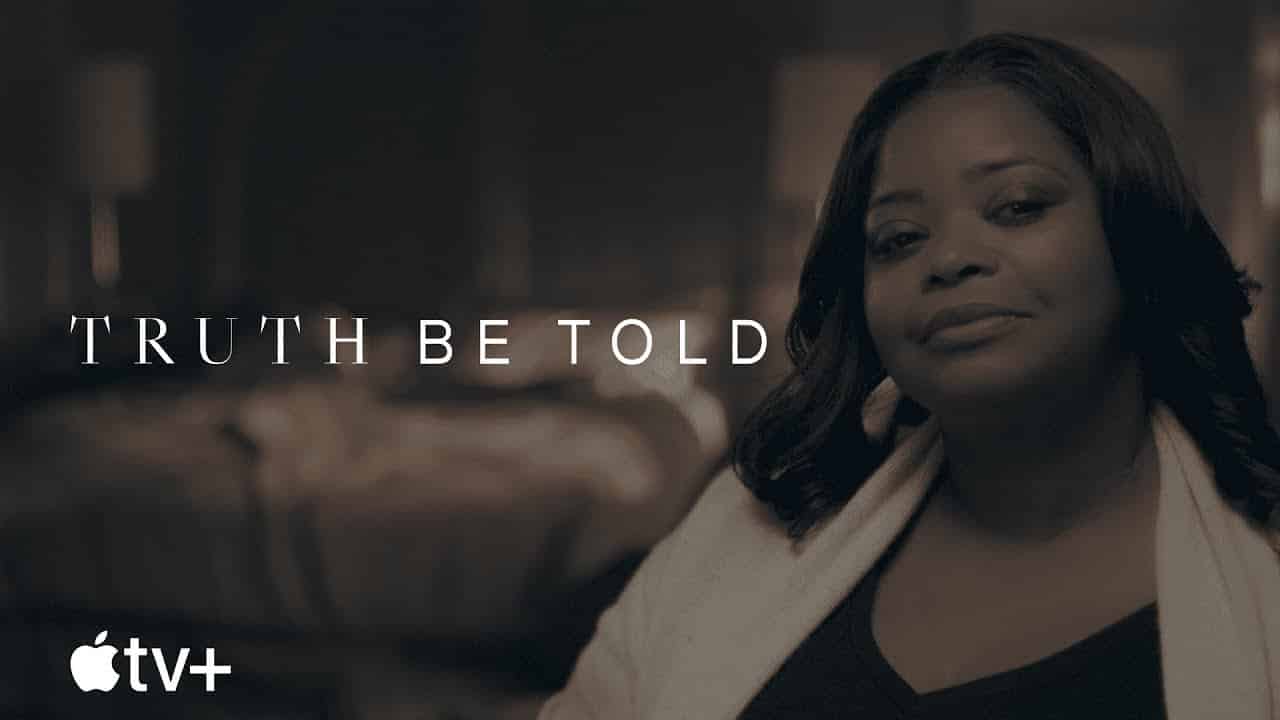 Truth Be Told: Octavia Spencer nel trailer della serie Apple TV+