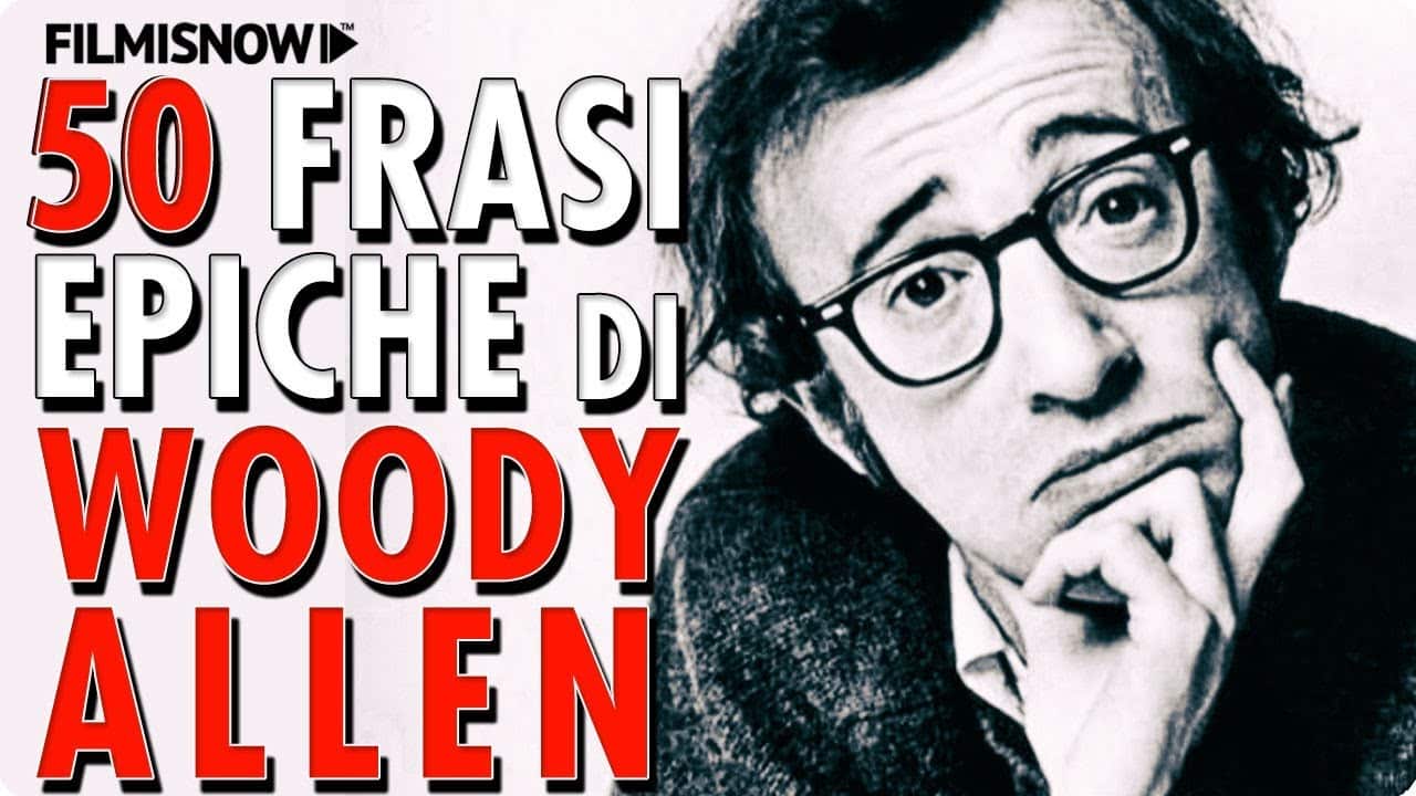 Woody Allen: le 50 frasi più belle del regista in un video