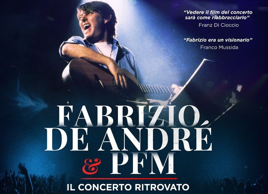 Fabrizio De André e PFM – Il concerto ritrovato: a febbraio al cinema