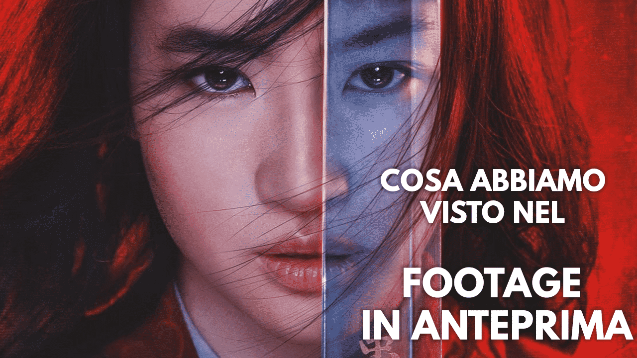 Mulan (2020): cosa abbiamo visto nel footage in anteprima