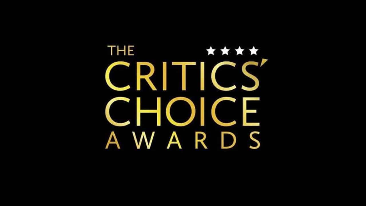 Critics Choice Awards 2021 – rimandata la cerimonia di premiazione