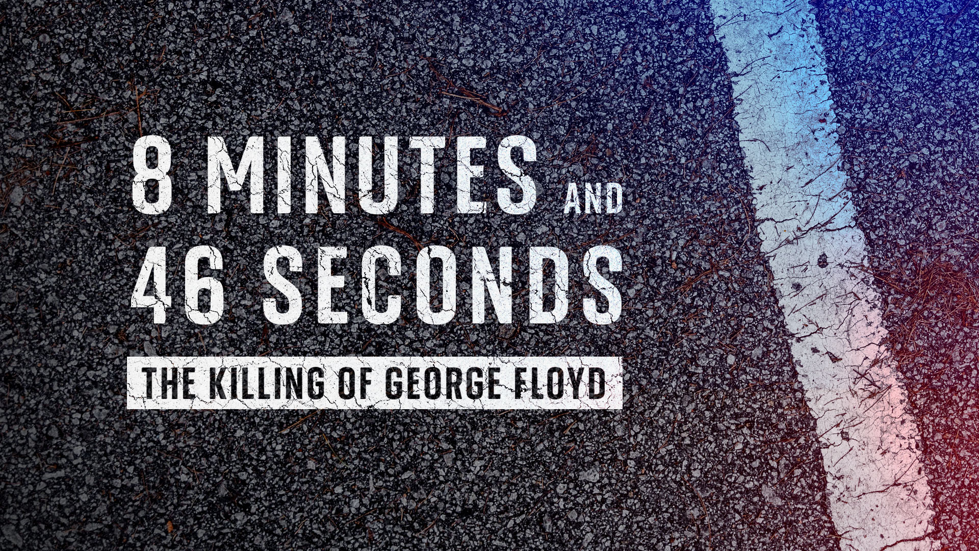 8 minuti e 46 secondi – L’assassinio di George Floyd: recensione